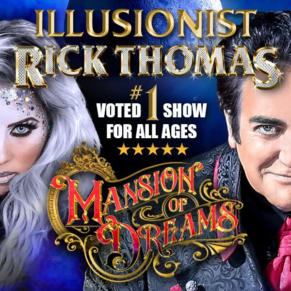 Mansion of Dreams starring Rick Thomas - Illusions/Magic