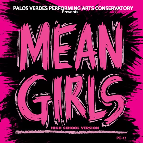Mean Girls  
Conservatory Main Stage Production