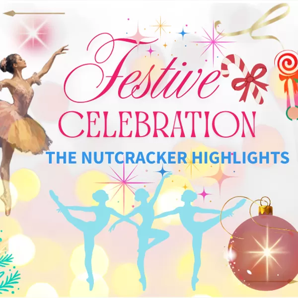 RENTAL - Festive Celebration: Nutcracker Highlights
Classical Ballet Theatre