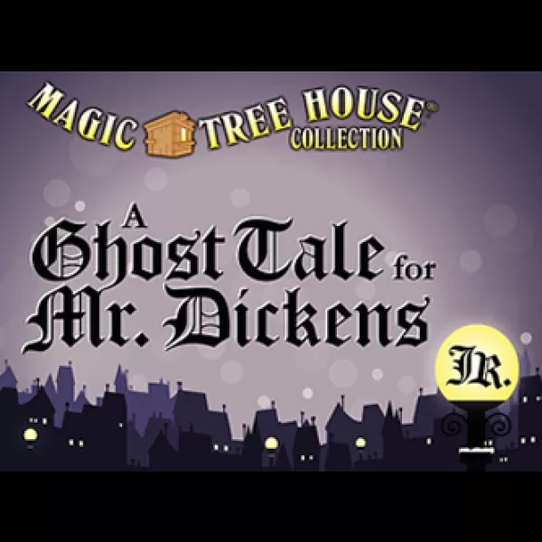 A Ghost Tale for Mr. Dickens Jr.