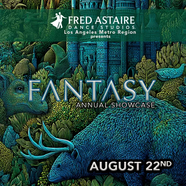 RENTAL - Fantasy Showcase -Fred Astaire Dance Studios