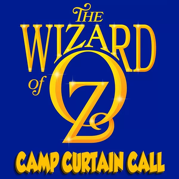 WIZARD OF OZ - CAMP CURTAIN CALL SHOW