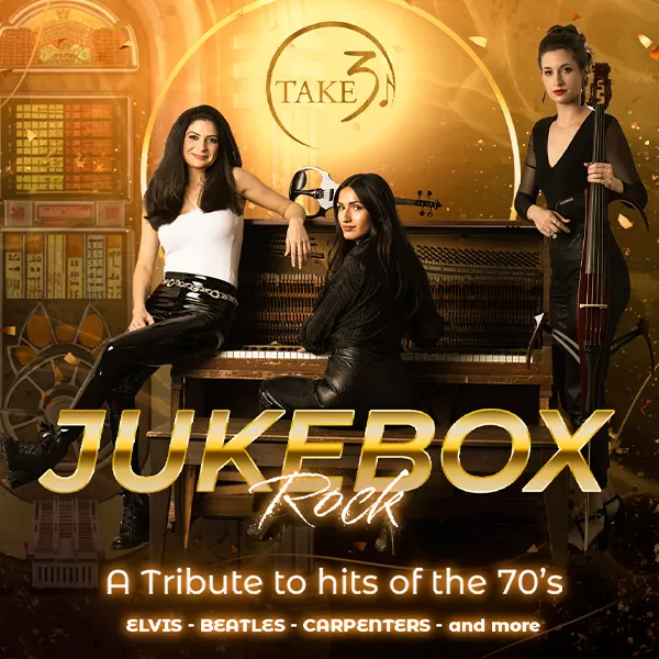 TAKE3, Jukebox Rock – A Tribute to hits of the 70’s