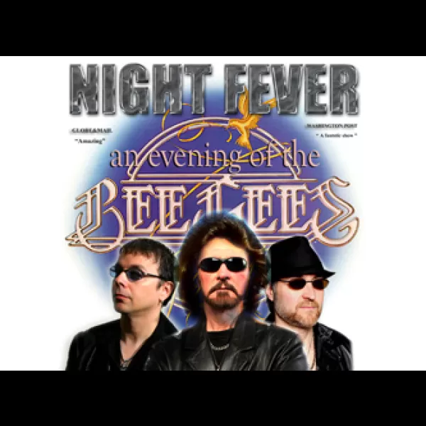 Night Fever - The Bee Gees Tribute