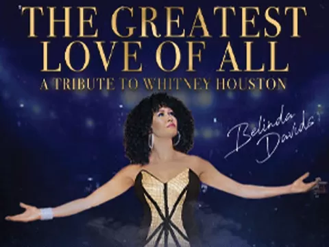 The Greatest Love of All A Tribute to Whitney Houston